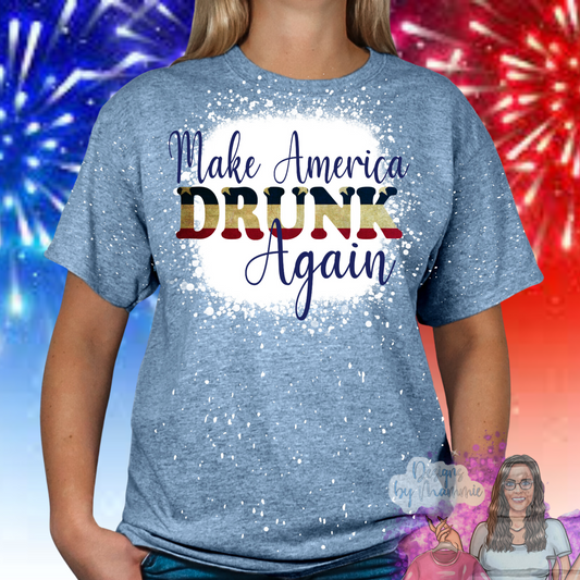 Make America  Drunk again