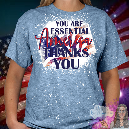 You are Essential America Thank You